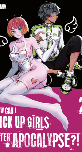 How can I pick up girls after the apocalypse?! - Band 2 VARIANT EDITION  Abschlussband