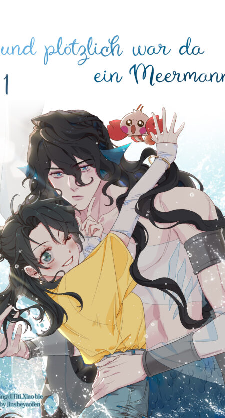 ...und plötzlich war da ein Meermann! - SPECIAL EDITION Band 1